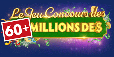 Le Jeu Concours des 50 MILLIONS de $